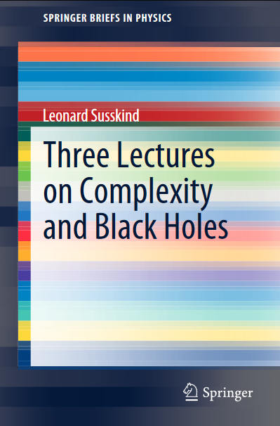 Three Lectures on Complexity and Black Holes